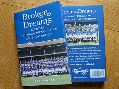 Broken Dreams, Everton, The War and Goodison